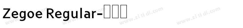 Zegoe Regular字体转换